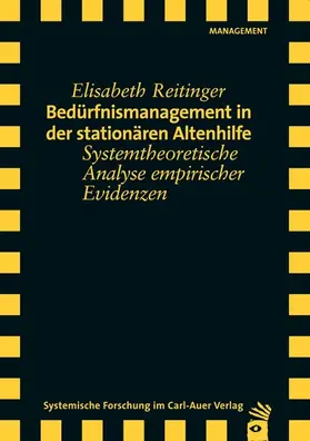 Reitinger |  Bedürfnismanagement in der stationären Altenhilfe | eBook | Sack Fachmedien