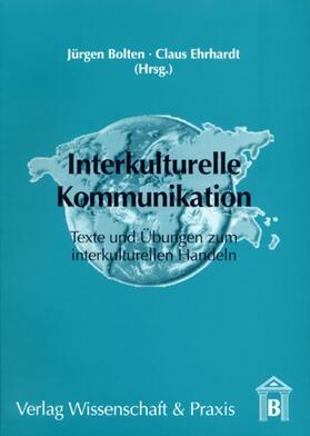 Bolten / Ehrhardt |  Interkulturelle Kommunikation. | Buch |  Sack Fachmedien