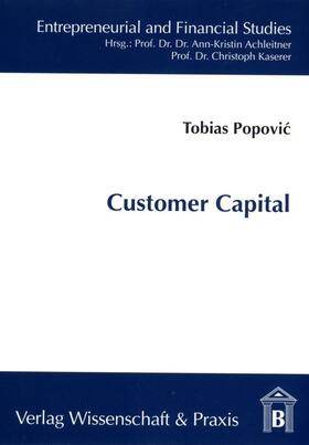 Popovic |  Customer Capital | Buch |  Sack Fachmedien