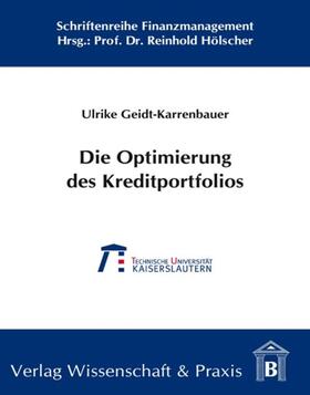 Geidt-Karrenbauer |  Die Optimierung des Kreditportfolios | Buch |  Sack Fachmedien