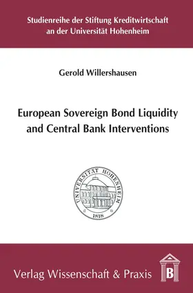 Willershausen |  European Sovereign Bond Liquidity and Central Bank Interventions. | Buch |  Sack Fachmedien