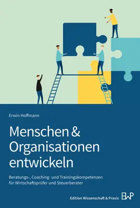 Hoffmann |  Menschen & Organisationen entwickeln | Buch |  Sack Fachmedien