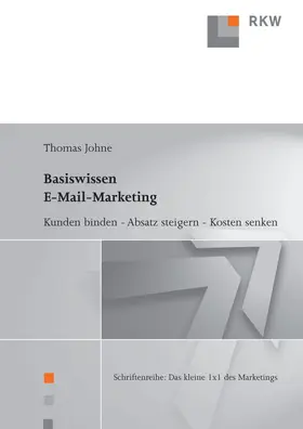 Johne | Basiswissen E-Mail-Marketing. | E-Book | sack.de