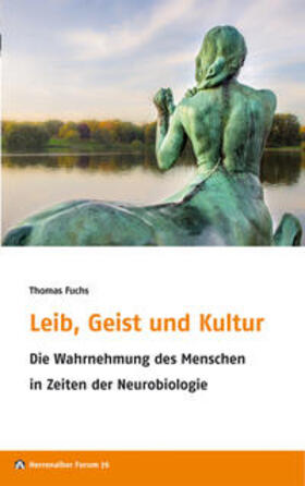 Fuchs |  Leib, Geist und Kultur | Buch |  Sack Fachmedien