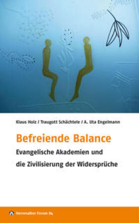 Schächtele / Holz / Engelmann |  Befreiende Balance | Buch |  Sack Fachmedien