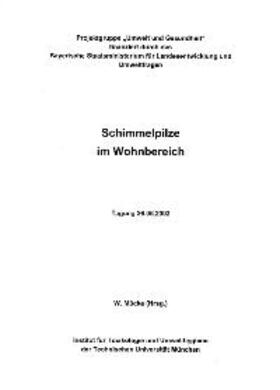 Mücke |  Schimmelpilze im Wohnbereich | Buch |  Sack Fachmedien