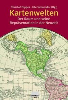 Dipper / Schneider |  Kartenwelten | Buch |  Sack Fachmedien