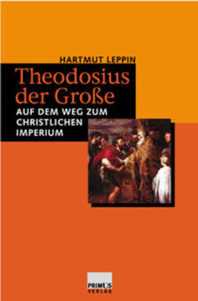 Leppin |  Theodosius der Große | Buch |  Sack Fachmedien