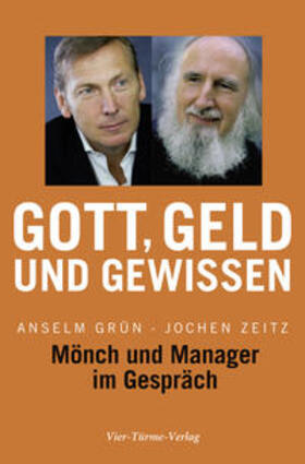 Grün / Zeitz |  Gott, Geld und Gewissen | Buch |  Sack Fachmedien