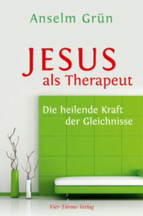 Grün |  Jesus als Therapeut | Buch |  Sack Fachmedien