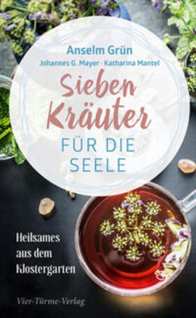 Grün / Mayer / Mantel |  Sieben Kräuter für die Seele | Buch |  Sack Fachmedien