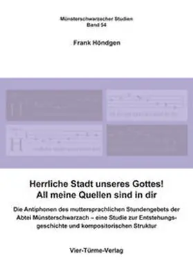 Höndgen |  Herrliche Stadt unseres Gottes! All meine Quellen sind in dir | Buch |  Sack Fachmedien