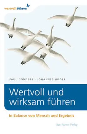 Donders / Hüger |  Wertvoll und wirksam führen | Buch |  Sack Fachmedien