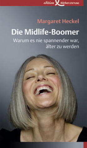 Heckel |  Die Midlife-Boomer | Buch |  Sack Fachmedien