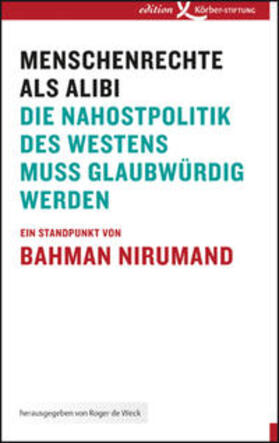 Nirumand |  Menschenrechte als Alibi | Buch |  Sack Fachmedien