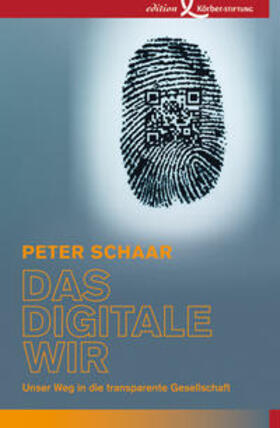 Schaar |  Das digitale Wir | Buch |  Sack Fachmedien