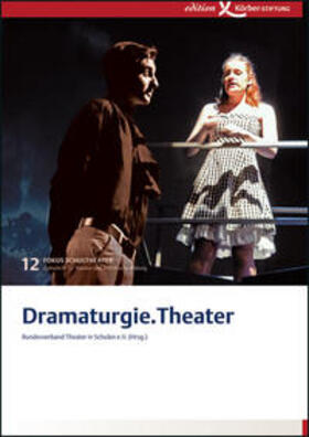 Bundesverband Theater in Schulen e.V |  Dramaturgie.Theater mit DVD | Buch |  Sack Fachmedien