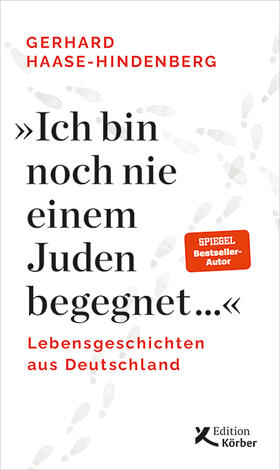 Haase-Hindenberg |  "Ich bin noch nie einem Juden begegnet ..." | Buch |  Sack Fachmedien