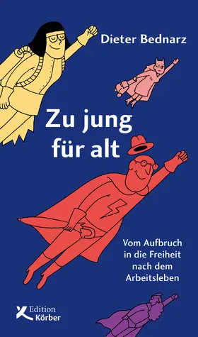 Bednarz |  Zu jung für alt | eBook | Sack Fachmedien