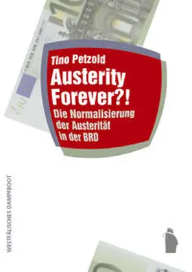 Petzold |  Austerity forever? | eBook | Sack Fachmedien