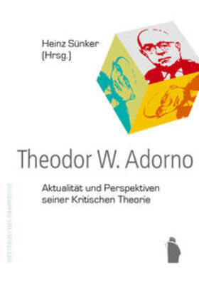 Sünker |  Theodor W. Adorno | Buch |  Sack Fachmedien