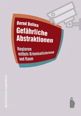 Belina |  Gefährliche Abstraktionen | Buch |  Sack Fachmedien