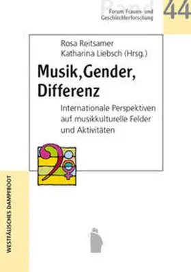 Reitsamer / Liebsch |  Musik. Gender. Differenz | Buch |  Sack Fachmedien