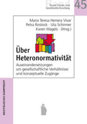Herrera Vivar / Rostock / Schirmer |  Über Heteronormativität | Buch |  Sack Fachmedien