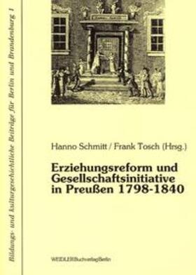 Drewek / Kiesant / Neugebauer |  Erziehungsreform und Gesellschaftsinitiative in Preussen 1798-1840 | Buch |  Sack Fachmedien