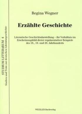 Wegner / Kiesant / Roloff |  Erzählte Geschichte | Buch |  Sack Fachmedien