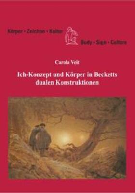 Veit |  Ich-Konzept und Körper in Becketts dualen Konstruktionen | Buch |  Sack Fachmedien