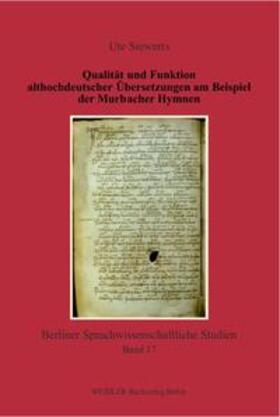 Siewerts |  Qualität und Funktion althochdeutscher Übersetzungen am Beispiel der Murbacher Hymnen | Buch |  Sack Fachmedien