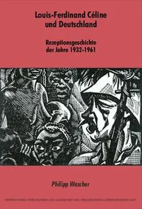 Wascher |  Louis-Ferdinand Céline und Deutschland | Buch |  Sack Fachmedien