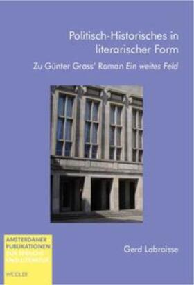 Labroisse |  Politisch-Historisches in literarischer Form | Buch |  Sack Fachmedien