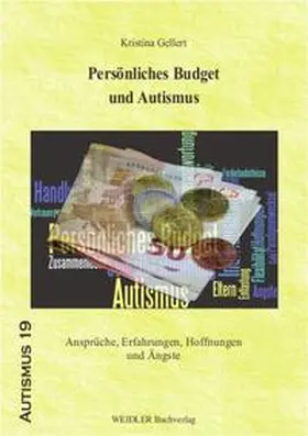 Gellert |  Persönliches Budget und Autismus | Buch |  Sack Fachmedien