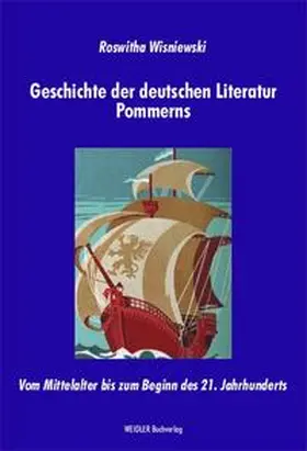 Wisniewski |  Geschichte der deutschen Literatur Pommerns | Buch |  Sack Fachmedien