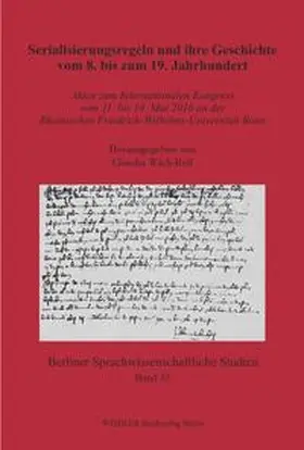 Wich-Reif |  Serialisierungsregeln und ihre Geschichte vom 8. bis zum 19. Jahrhundert | Buch |  Sack Fachmedien