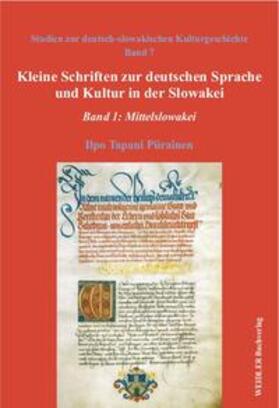 Piirainen |  Kleine Schriften zur deutschen Sprache und Kultur in der Slowakei | Buch |  Sack Fachmedien