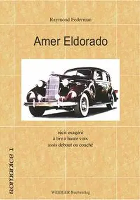 Federman / Krüger | Amer Eldorado | Buch | 978-3-89693-701-8 | sack.de