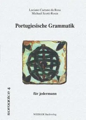 Caetano da Rosa / Scotti-Rosin / Krüger |  Portugiesische Grammatik für jedermann | Buch |  Sack Fachmedien