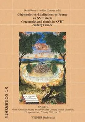 Canovas / Wetsel |  Cérémonies et rituels en France au XVIIe siècle /Ceremonies and rituals in XVIIth century France | Buch |  Sack Fachmedien