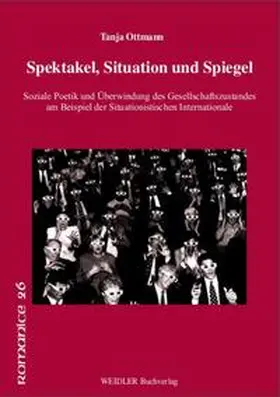 Ottmann |  Spektakel, Situation und Spiegel | Buch |  Sack Fachmedien