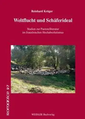 Krüger | Weltflucht und Schäferideal | Buch | 978-3-89693-727-8 | sack.de