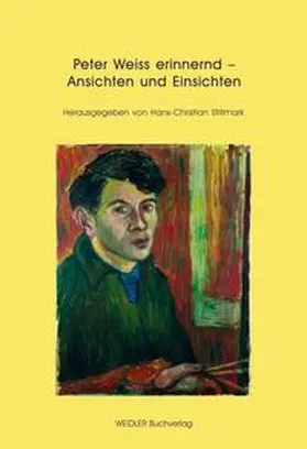 Stillmark | Peter Weiss erinnernd – Ansichten und Einsichten | Buch | 978-3-89693-747-6 | sack.de