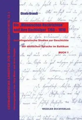 Brandt |  Die „Mitauischen Nachrichten“ und ihre Nachfolger 1766-1810 | Buch |  Sack Fachmedien