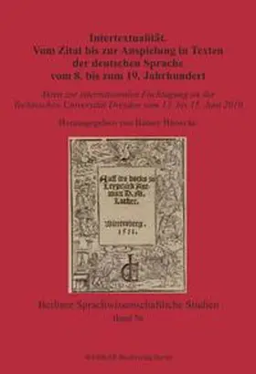 Hünecke | Intertextualität. Vom Zitat bis zur Anspielung in Texten der deutschen Sprache vom 8. bis zum 19. Jahrhundert | Buch | 978-3-89693-758-2 | sack.de