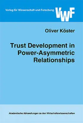 Köster |  Trust Development in Power-Asymetric Relationships | Buch |  Sack Fachmedien