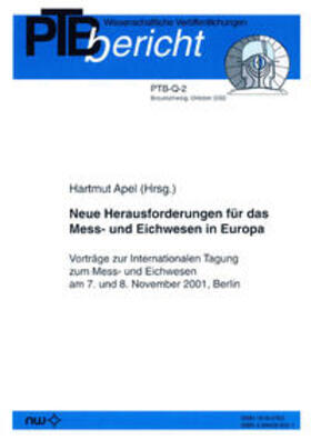 Apel  |  Neue Herausforderungen für das Mess- und Eichwesen in Europa | Buch |  Sack Fachmedien