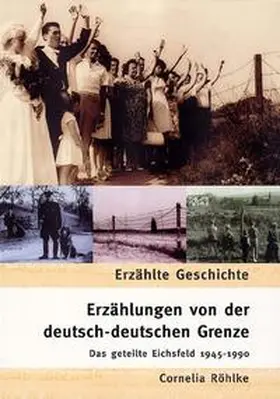 Röhlke |  Erzählungen von der deutsch-deutschen Grenze | Buch |  Sack Fachmedien