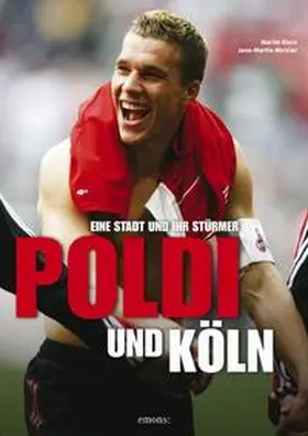 Klein / Mickler |  Poldi und Köln | Buch |  Sack Fachmedien